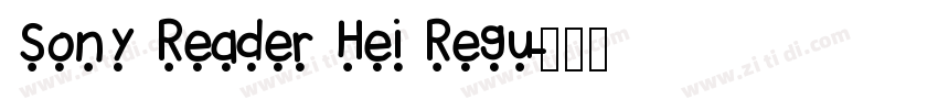 Sony Reader Hei Regu字体转换